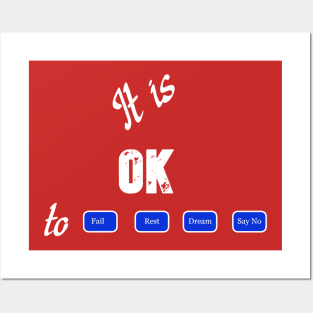 It is ok Say NO Posters and Art